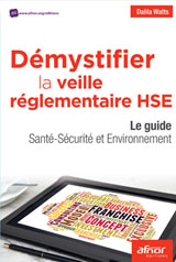 demystifier-HSE Livre Démystifier la veille réglementaire HSE