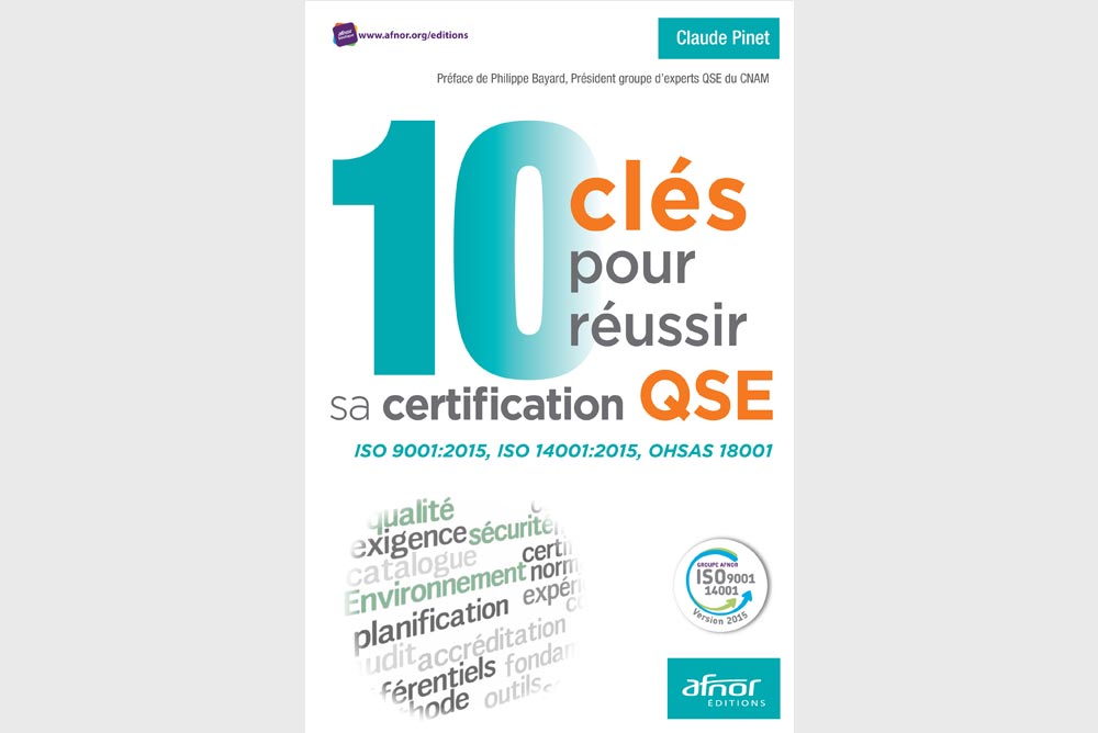 10 clés pour réussir sa certification QSE