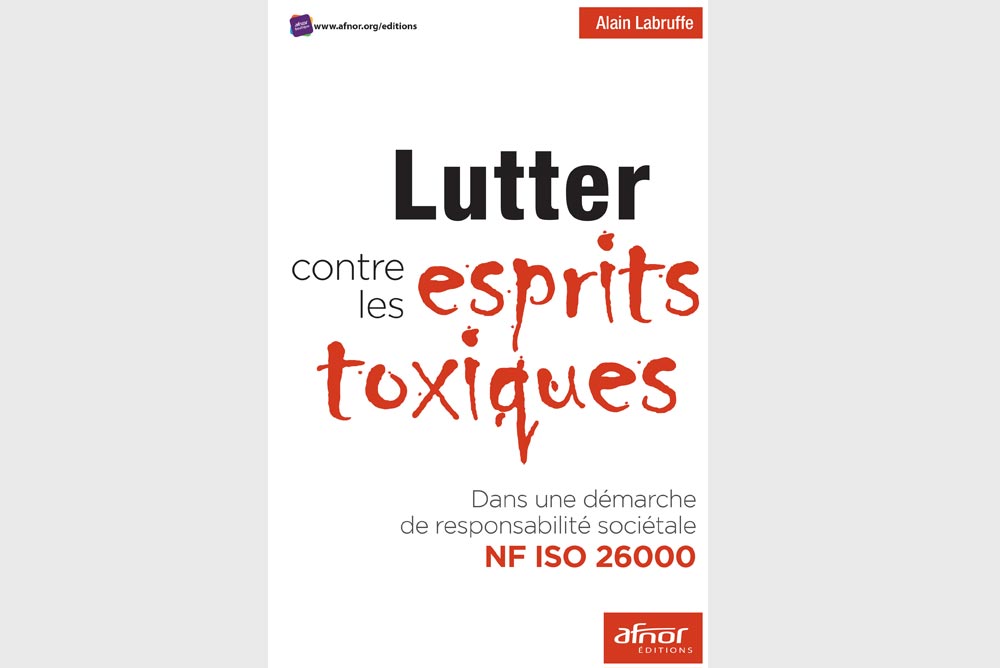 Lutter contre les esprits toxiques d'Alain Labruffe - RSE