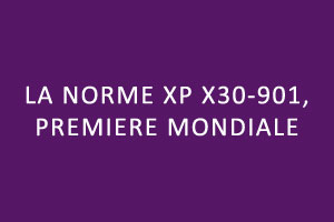 Norme XP X30-901