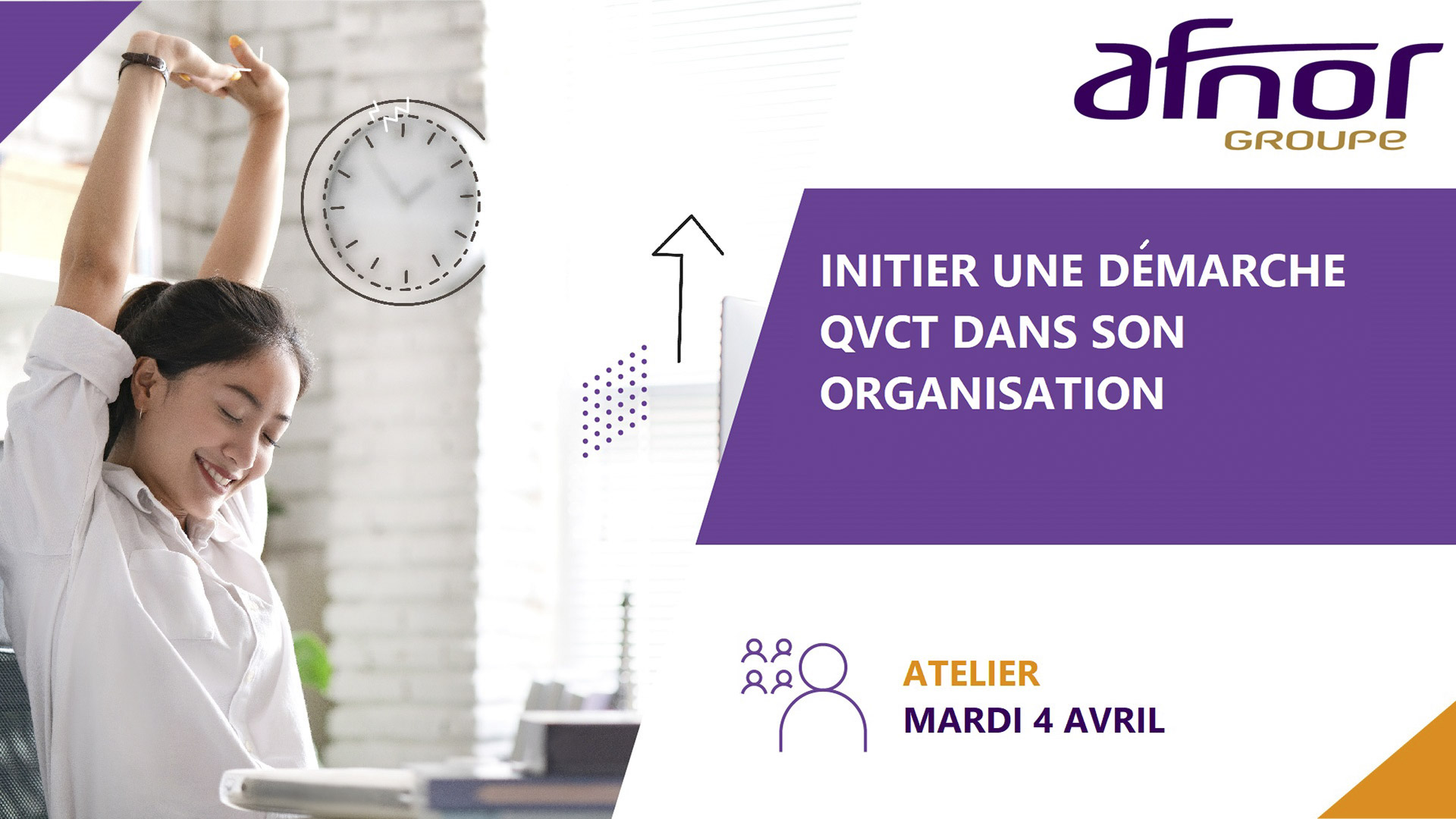 Invitation atelier sur comment initier une démarche QVCT dans votre organisation