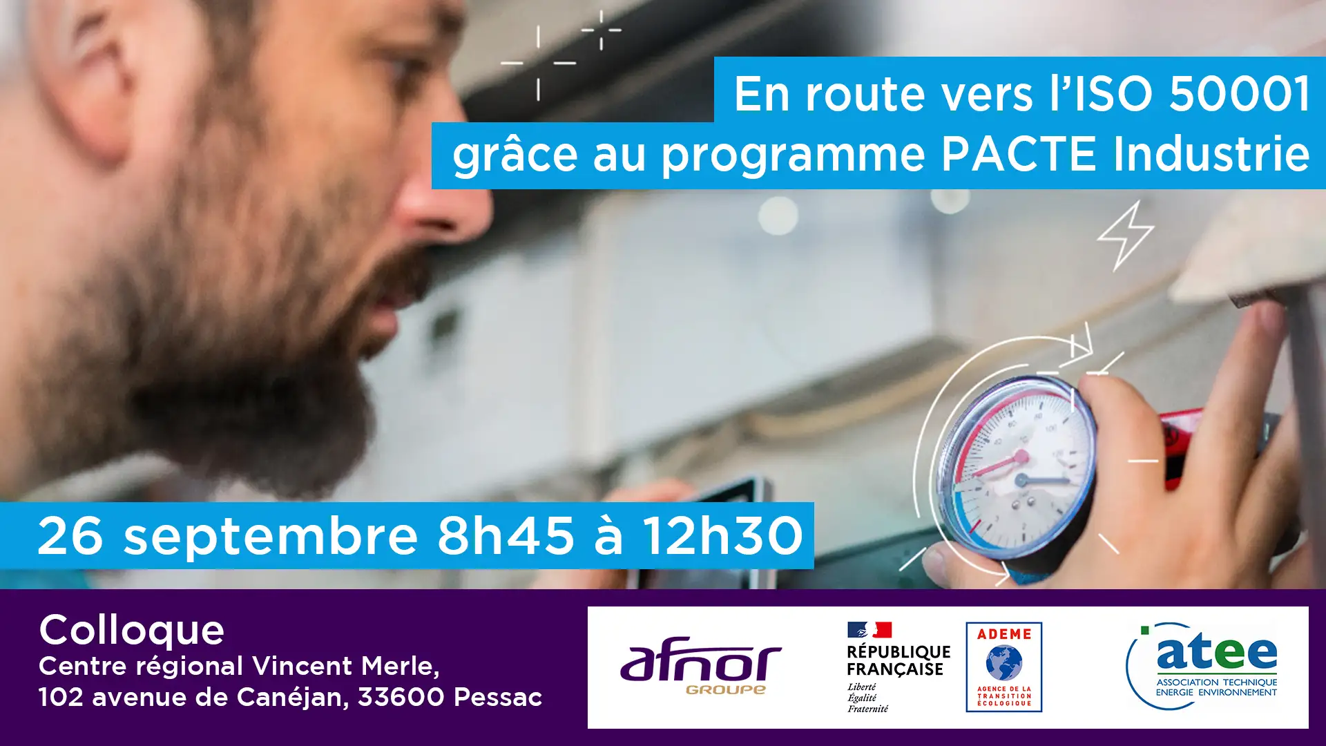 Colloque sur le thème de l'énergie et de la norme ISO 50001 le 26/09/2024 à Pessac