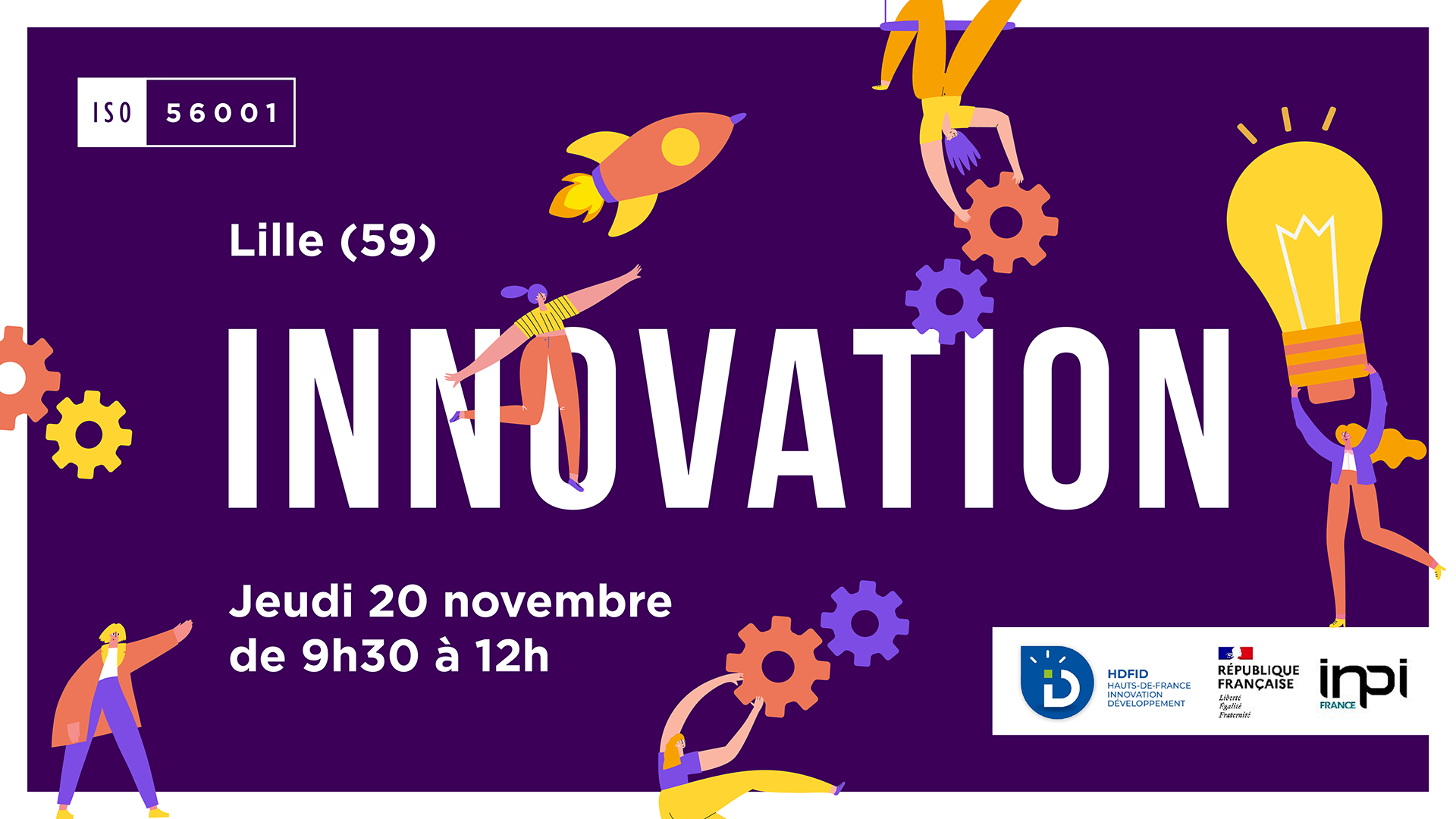 Le 20 novembre à Lille gagner en efficacité dans le déploiement de votre démarche innovation